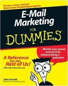 E-Mail Marketing For Dummies 