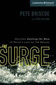 «The Surge» by Pete Briscoe