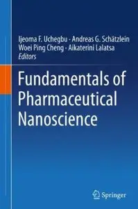 Fundamentals of Pharmaceutical Nanoscience [Repost]