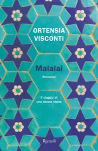 Ortensia Visconti - Malalai