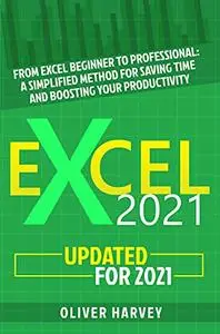 Excel 2021: From Excel Beginner to Professional