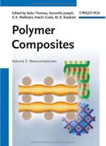 Polymer Composites, Volume 2: Nanocomposites (Repost)