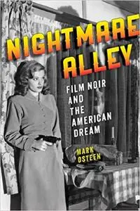 Nightmare Alley: Film Noir and the American Dream