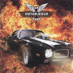 Motorjesus - Wheels Of Purgartory (2010)