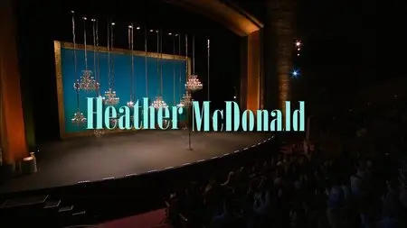 Heather McDonald: I Don't Mean to Brag (2014)