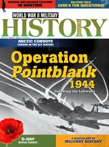 World War II Military History Magazine - Issue 12 - June 2014