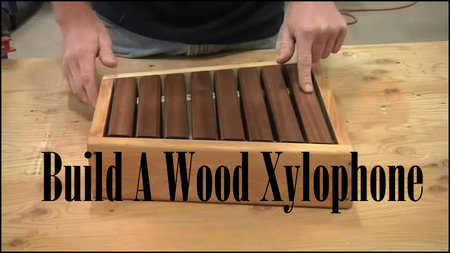 Build A Wood Xylophone