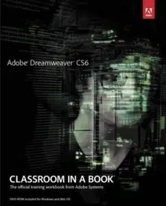 Adobe Dreamweaver CS6 Classroom in a Book (repost)