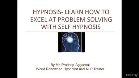 Learn How To Excel At Problem Solving With Self Hypnosis