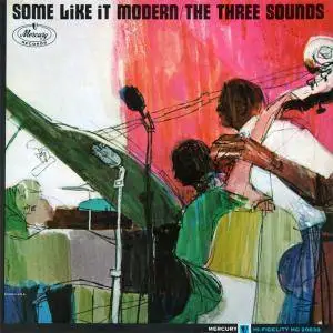 The Three Sounds - Some Like It Modern (1963) {Mercury} **[RE-UP]**