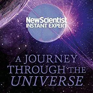 A Journey Through the Universe [Audiobook]