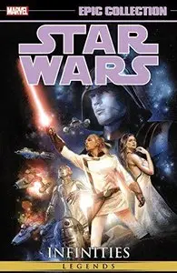 Star Wars Epic Collection: Infinities (2015)