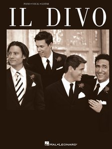 Il Divo (Piano, Vocal, Guitar Soundbook) by Il Divo