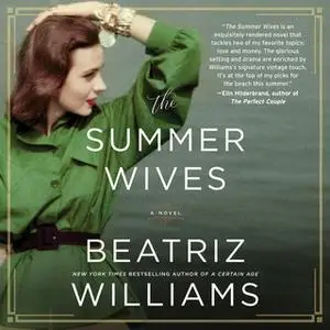 «The Summer Wives» by Beatriz Williams