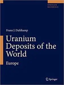 Uranium Deposits of the World: Europe (Repost)