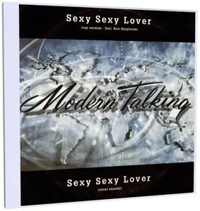 Modern Talking - Sexy Sexy Lover