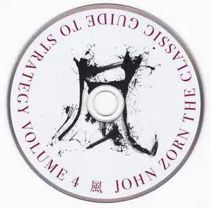 John Zorn - The Classic Guide To Strategy - Volume 4 (2016) {Tzadik TZ 8349}