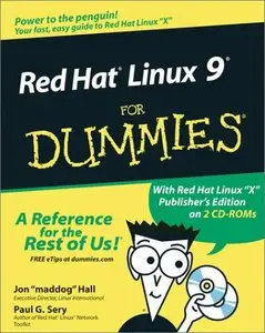 Jon 'maddog' Hall, Paul G. Sery - Red Hat Linux 9 for Dummies (Repost)