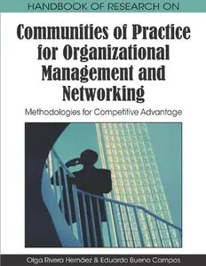 Handbook of Research on Communities of Practice for Organizational Management and Networking (repost)