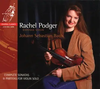 Rachel Podger - Bach: Complete Sonatas & Partitas for Violin Solo (2002)