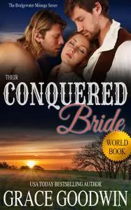 «Their Conquered Bride» by Grace Goodwin
