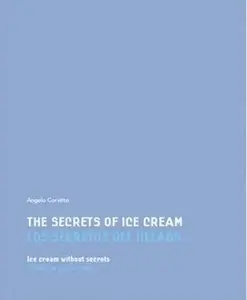 The secrets of ice cream, ice cream without secrets