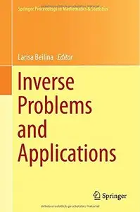 Inverse Problems and Applications (repost)