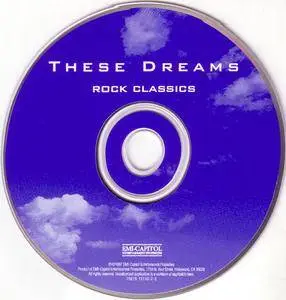 VA - These Dreams: Rock Classics (1997) {EMI/Capitol} **[RE-UP]**