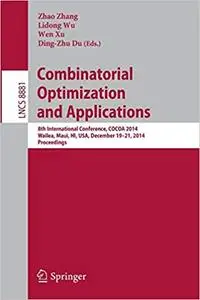 Combinatorial Optimization and Applications (Repost)