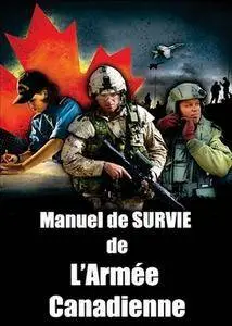Collectif, "Manuel de survie de l’armée canadienne"