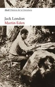 «Martin Eden» by Jack London