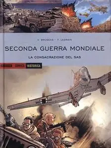 Historica N.93 - Seconda Guerra Mondiale, La consacrazione del SAS (Luglio 2020)