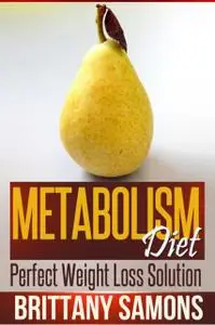 «Metabolism Diet» by Brittany Samons