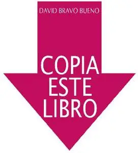 Copia este libro -- David Bravo