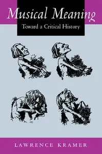 Musical Meaning: Toward a Critical History