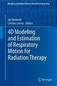 4D Modeling and Estimation of Respiratory Motion for Radiation Therapy [Repost]