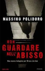 Massimo Polidoro - Non guardare nell'abisso