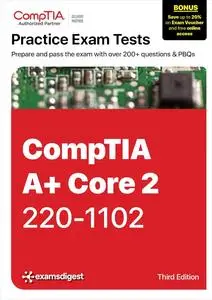 CompTIA A+ Core 2 Practice Tests & PBQs: Exam 220-1102