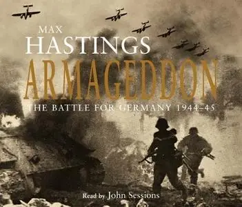 «Armageddon» by Max Hastings