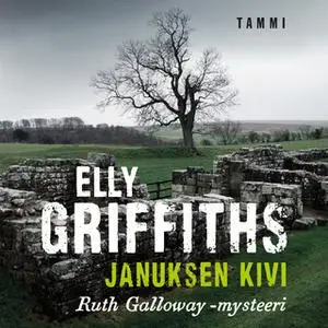 «Januksen kivi» by Elly Griffiths