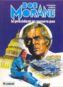 Bob Morane - T42 - Le président ne mourra pas