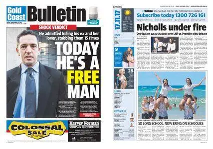 The Gold Coast Bulletin – November 17, 2017