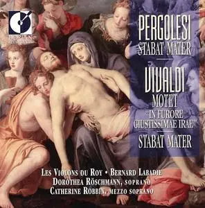 Bernard Labadie, Les Violons du Roy - Pergolesi: Stabat Mater; Vivaldi: In furore guistissimae irae; Stabat Mater (1994)