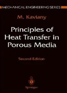Principles of Heat Transfer in Porous Media (2nd edition)