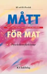 «Mått för mat» by ICA Provkök