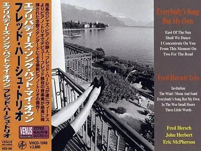 Fred Hersch Trio - Everybody's Song But My Own (2011) {Venus Japan} [Repost]