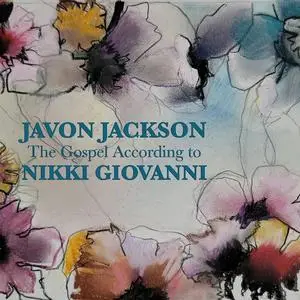 Javon Jackson & Nikki Giovanni - The Gospel According to Nikki Giovanni (With Commentary) (2022) [Digital Download 24/96]