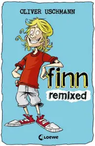 Oliver Uschmann - Finn remixed