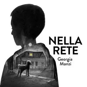 «#NellaRete» by Georgia Manzi