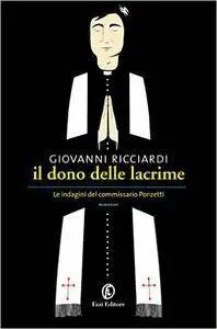 Giovanni Ricciardi - Il Dono Delle Lacrime (2014) [Repost]